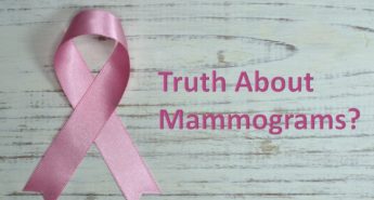 Truth About Mammograms?